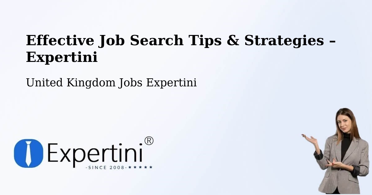 Job Search Tips & Strategies for Job Seekers – Full Sutton - Full Sutton, United Kingdom Jobs Expertini