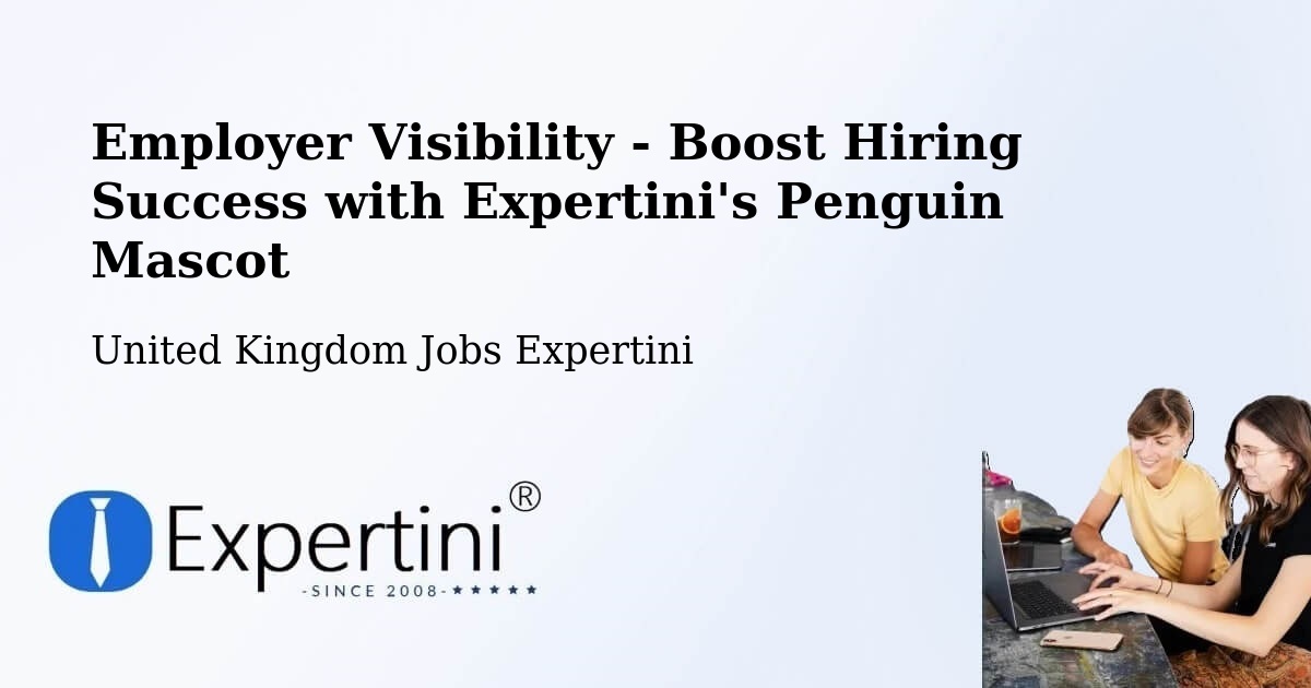 Employer Visibility Strategy – Full Sutton - United Kingdom Jobs Expertini